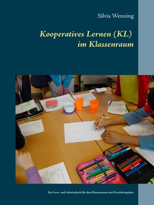cover image of Kooperatives Lernen im Klassenraum